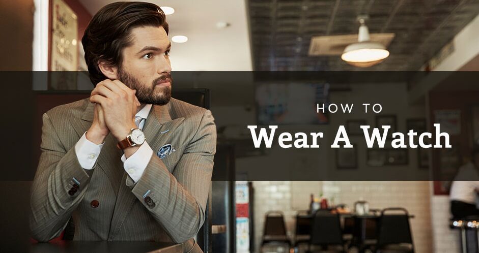 How To Wear A Watch Fake With A Suit